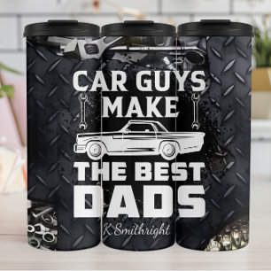 Car Guys Make Best Dads Thermal Tumbler