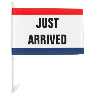 Car Just Arrived Promo Signage Customizable Car Flag