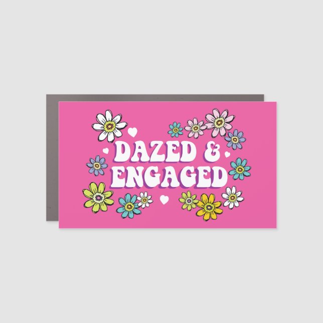 Car Magnet 7x12 Dazed & Engaged 60s Bachelorette (Front)