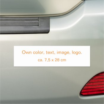 Car Magnet Bumper Uni White - Own Color by Oranjeshop at Zazzle