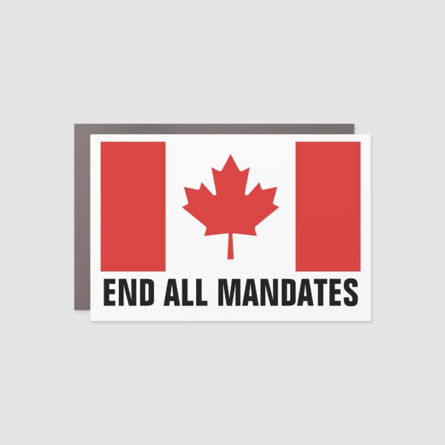 Car Magnet Canadian Flag End All Mandates (Front)