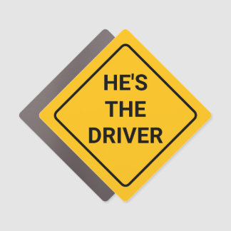 Car Magnet - He's The Driver