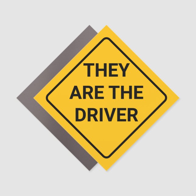 Car Magnet - They Are The Driver (Front)