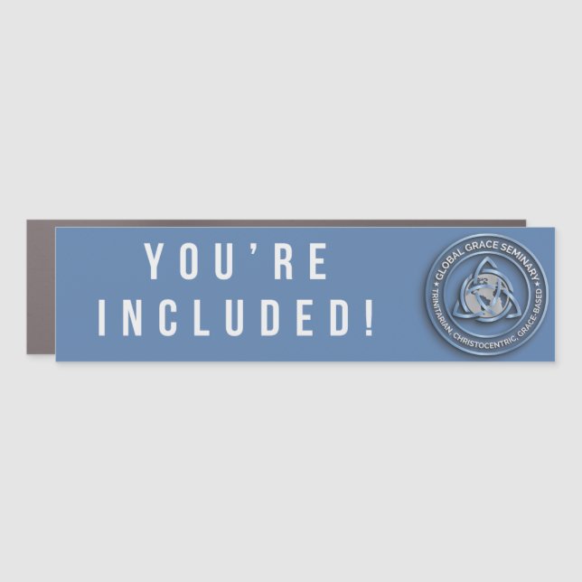 Car Magnet - You're Included! (Front)