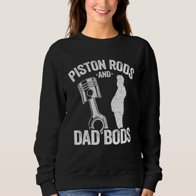Car Mechanic Garage Race Car Parts Piston Rods And Sweatshirt (Front)