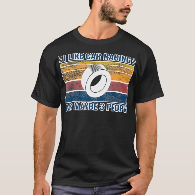 car racing accessories for men race racecar funny  T-Shirt (Front)
