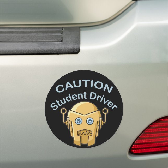 Car Sign New Driver Caution Robot (In Situ)