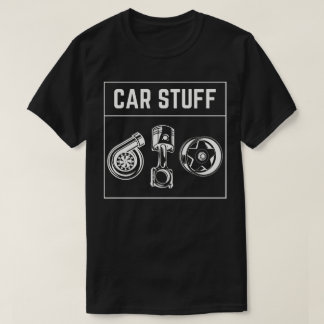 Car Stuff T-Shirt