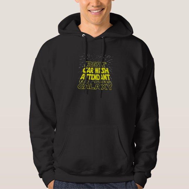 Car Wash Attendant  Cool Galaxy Job Hoodie (Front)