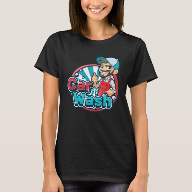Car wash employee car wash worker designer car was T-Shirt (Front)