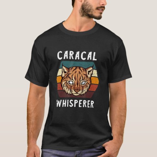 Caracal Cat Whisperer Retro Vintage Wild Cat Lynx T_Shirt