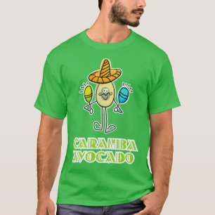 Caramba Avocado Funny Avocado Gift Vegan Gift Clas T-Shirt