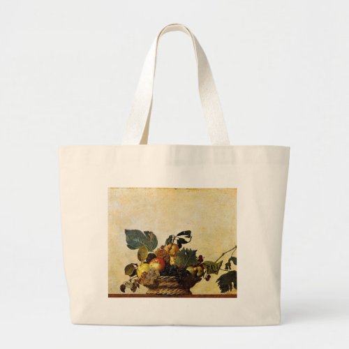 Caravaggio _ Basket of Fruit _ Classic Artwork Large Tote Bag