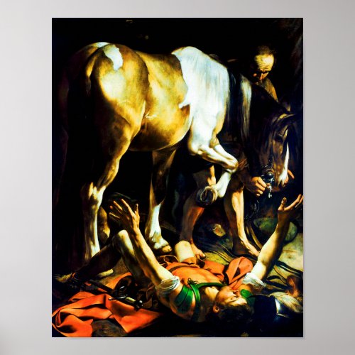 Caravaggio Conversion on the Way to Damascus Poster