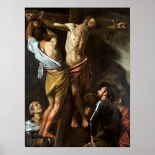 Caravaggio The Crucifixion of Saint Andrew Poster