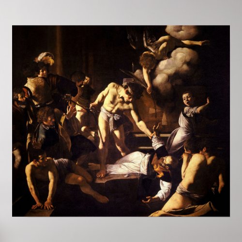 Caravaggio _ The Martyrdom Of Saint Matthew 1600 Poster