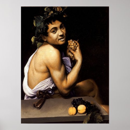 Caravaggio _ Young Sick Bacchus 1593 Poster