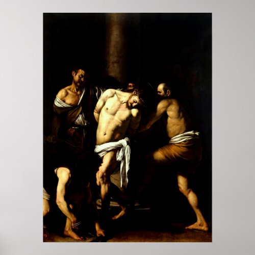 Caravaggios Flagellation of Christ Poster