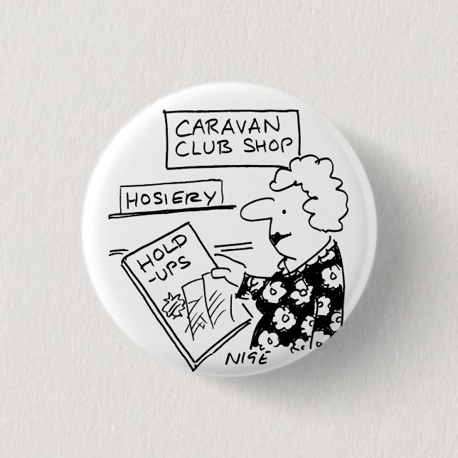 Caravan Club Shop Hosiery Hold-Ups Cartoon Button (Front)