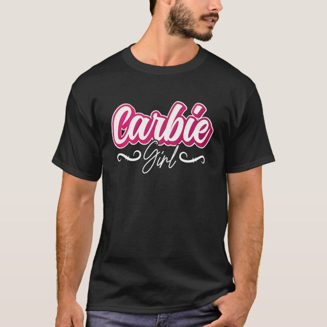 Carbie Girl Law Carb Nutrition High Fat Diet Low C T-Shirt (Front)