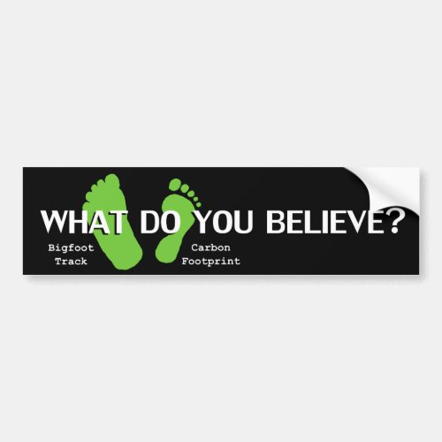 Carbon Footprint and Bigfoot Track Bumper Sticker
