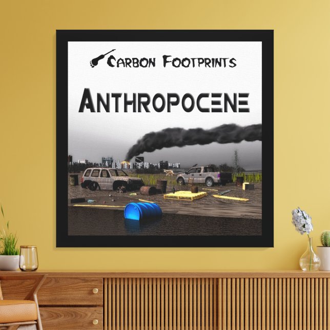 Carbon Footprints - Anthropocene Canvas Print (Insitu(LivingRoom))