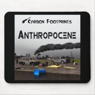 Carbon Footprints - Anthropocene Mouse Pad