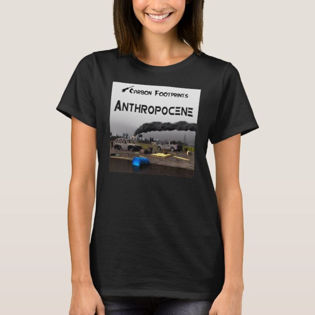 Carbon Footprints - Anthropocene T-Shirt (Front)