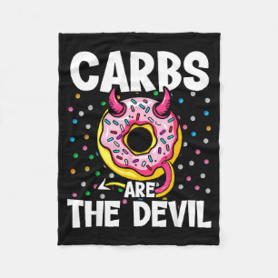 Carbs Are The Devil Funny Donut Diet New Year's Re Fleece Blanket