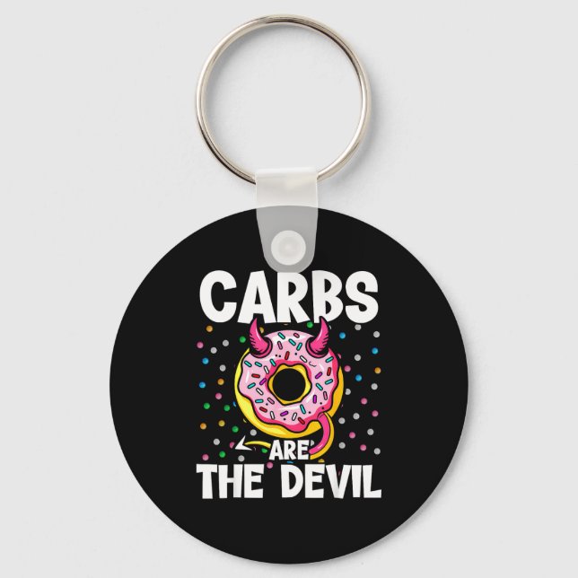 Carbs Are The Devil Funny Donut Diet New Year's Re Keychain (Front)