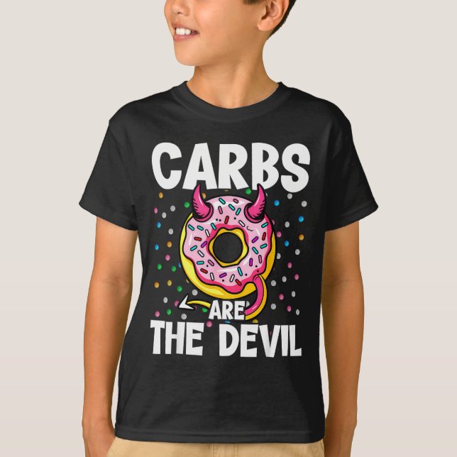 Carbs Are The Devil Funny Donut Diet New Year's Re T-Shirt (Front)