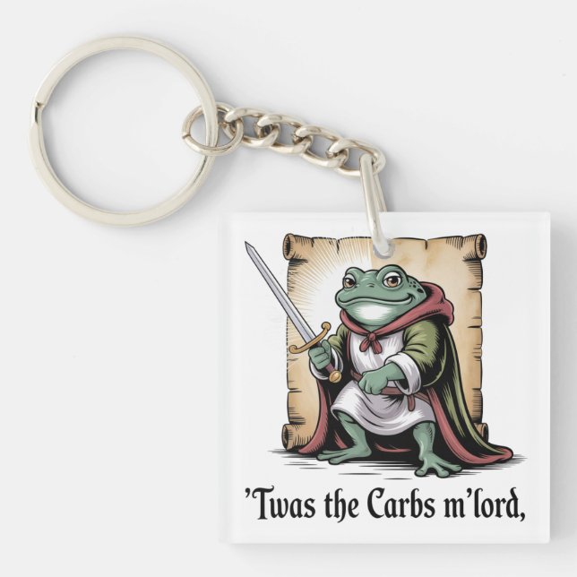 Carbs Got Me M’lord Funny Fantasy Frog Keychain (Front)