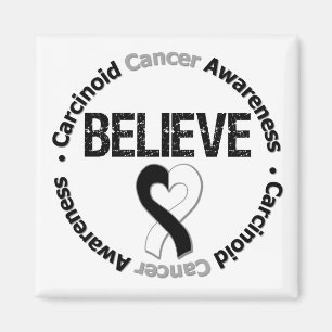 Carcinoid Cancer BELIEVE Magnet