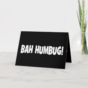 Card: Bah Humbug! Holiday Card