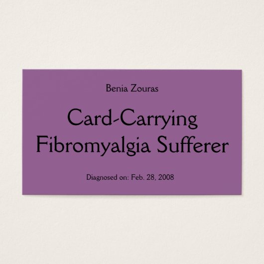 Card-Carrying Fibromyalgia Sufferer Card (Front)