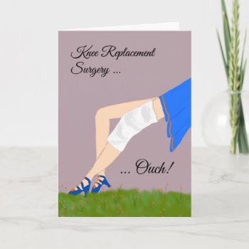 Card For Knee Replacement Surgery With Legs by RosieCards at Zazzle