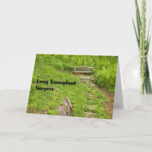 Card for Lung Transplant Surgery Bench in Nature