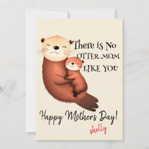 Card for Mom   Valentines Day Card   No Otter Mom 