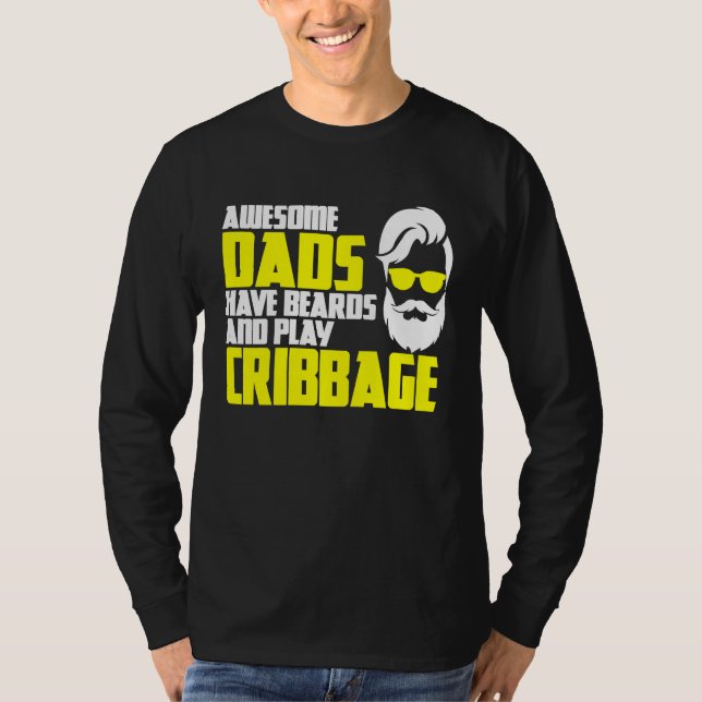 Card Game Cribbage Game Night Father's Day Cribbag T-Shirt (Front)