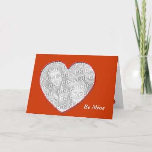 Card _ Greeting _ Be Mine photo template