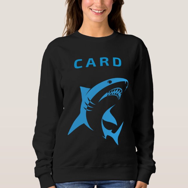 Card Shark Poker Sweatshirt (Front)