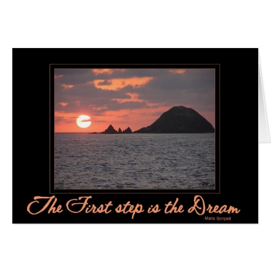 Card:The First Step is the Dream card - Isle & Sun (Front Horizontal)