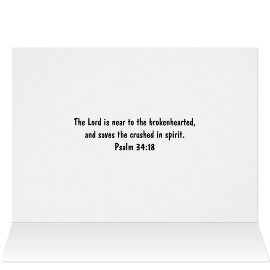 Card to Comfort a Bereaved Person on a Special Day (Inside Horizontal (Top))