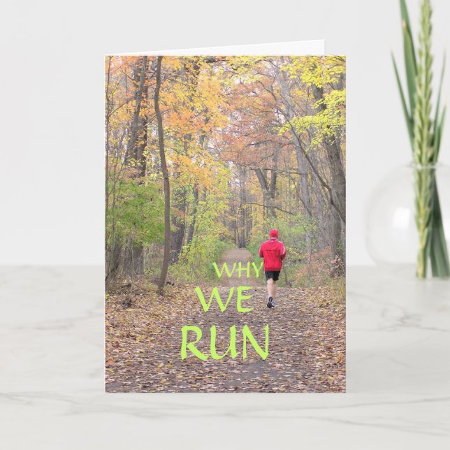 card/"WHY WE RUN"/RUNNER ON WOODLAND PATH/ QUOTE Card (Front)