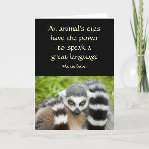 Card with Quote - Cute Lemur Stripey Tail
