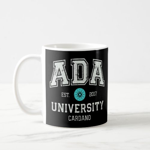 Cardano Ada University Crypto Currency Blockchain  Coffee Mug