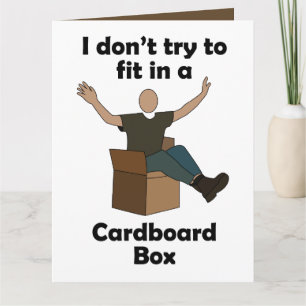 Cardboard Box Not Trying To Fit In Farewell Card