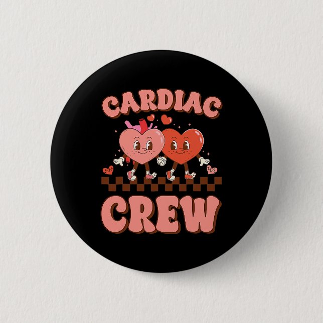 Cardiac Crew Heart Nurse Echo Tech Valentine Days  Button (Front)
