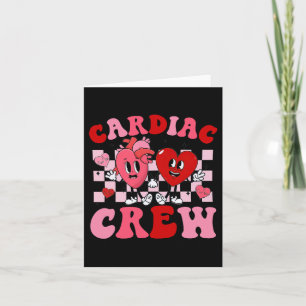 Cardiac Crew Valentine  Card