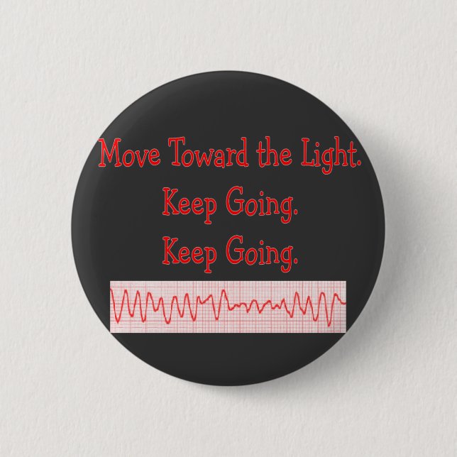 Cardiac/ER Nurse  Funny V-Fib Rhythm Strip Pinback Button (Front)